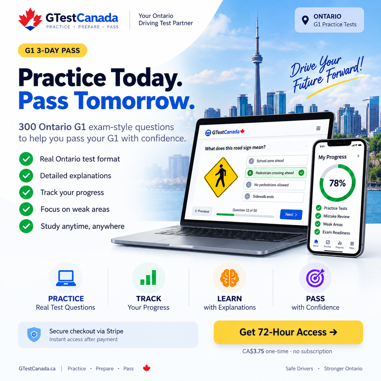 G1 3-Day Pass — 300 Ontario G1 exam-style questions, progress tracking, and mistake review. CA$1.75 for 72 hours.